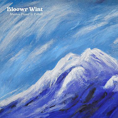 Bloowr Wint (Single)